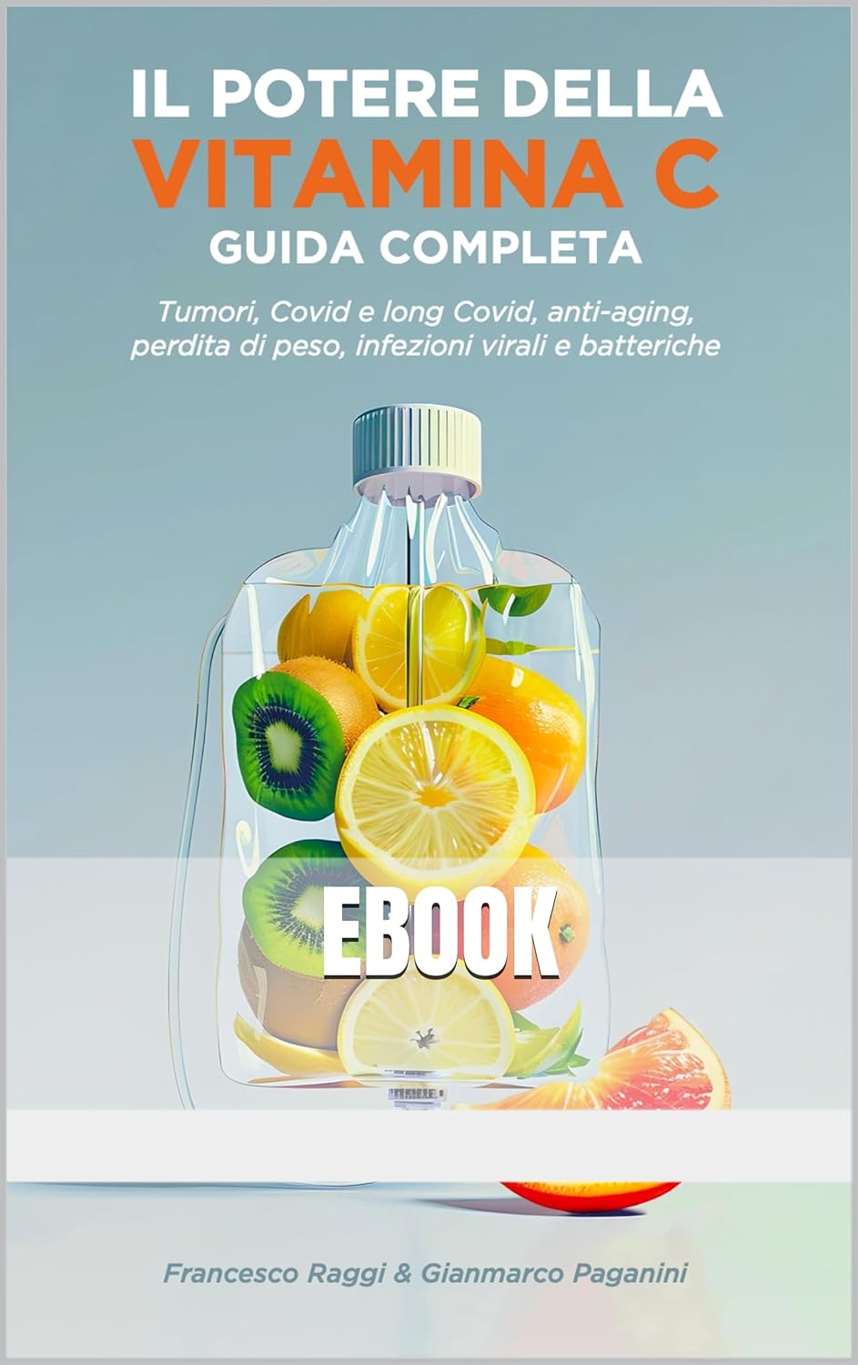 Il Potere della Vitamina C